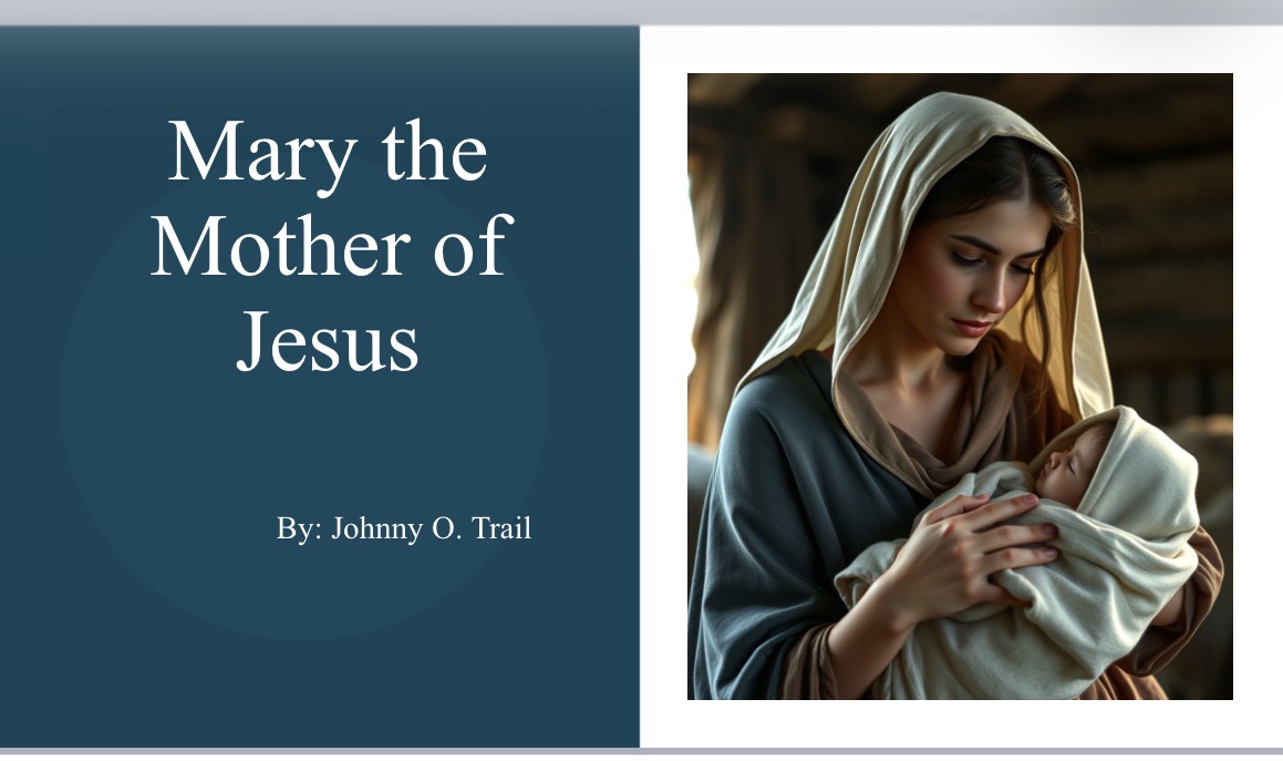Mary the Mother of Jesus 
