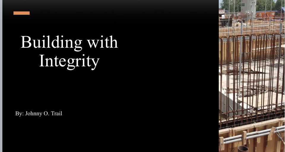 Building with Integrity 