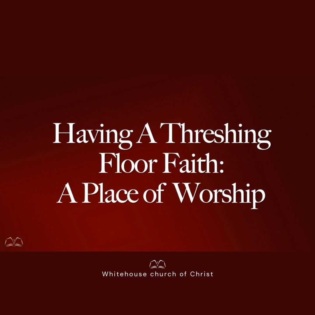 Having A Threshing Floor Faith: A Place of Worship episode artwork