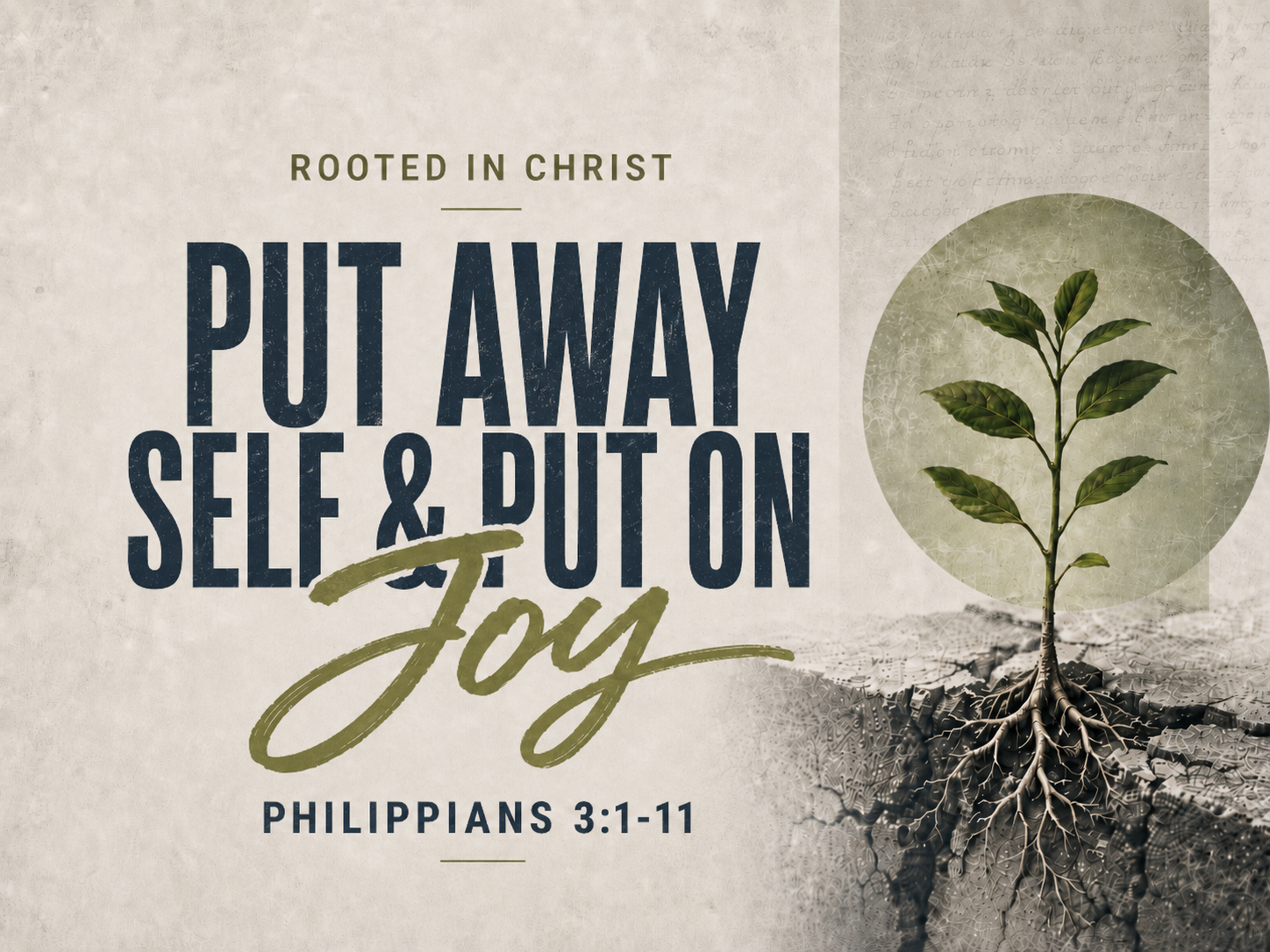 Philippians 3:1-11 - Put Away Self & Put On Joy