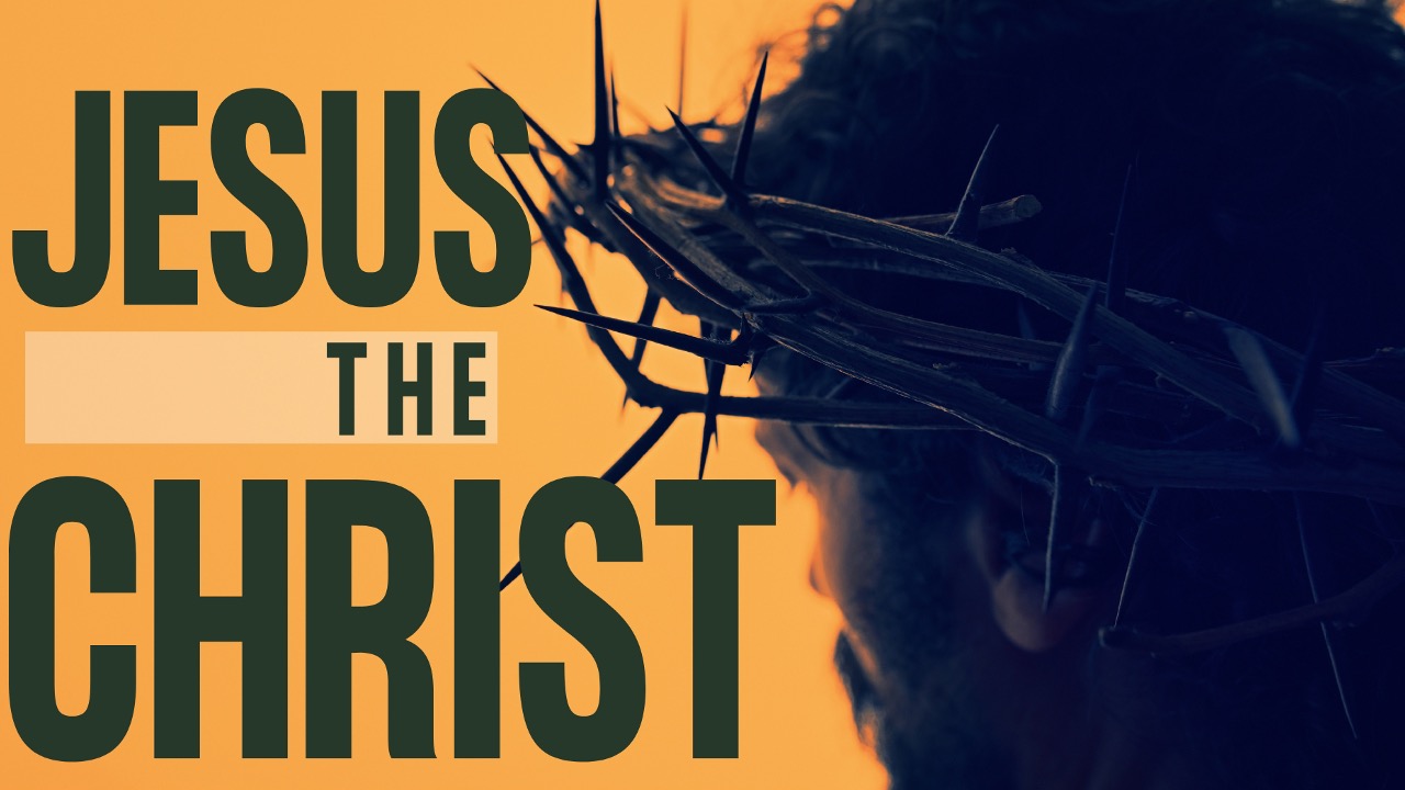 Jesus the Christ: Promised